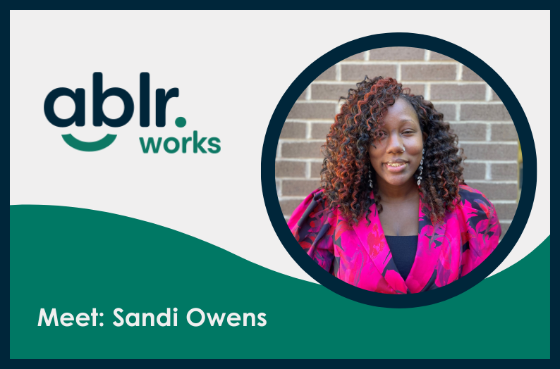 Meet Ablr Works Graduate Sandi Owens